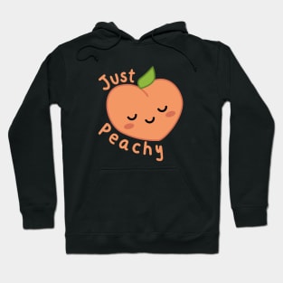 Just Peachy Cute Kawaii Peach Pun Hoodie